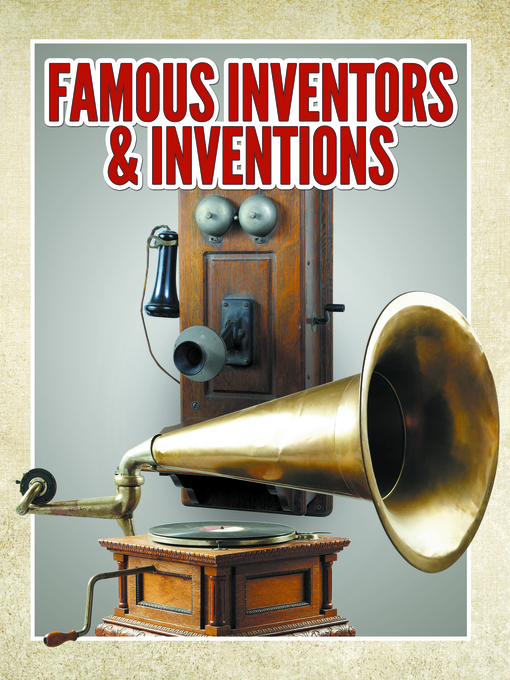 Title details for Famous Inventors & Inventions by Speedy Publishing - Wait list